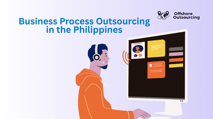 Business Process Outsourcing in the Philippines